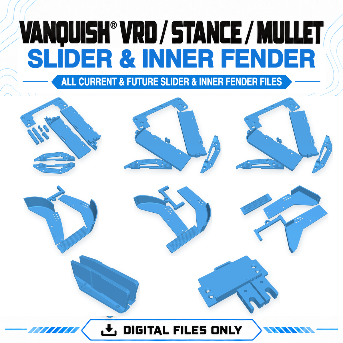 Vanquish® VRD/Stance/Mullet - Slider & Inner Fender STL Bundle